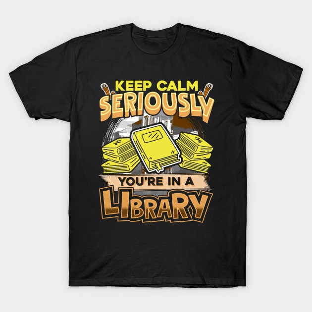 Keep Clam Seriously You're In A Library T-Shirt by Gavinstees